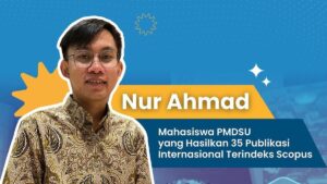 Rahasia Nur Ahmad Ukir Prestasi di Jurnal Internasional Scopus!